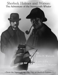 Sherlock Holmes: The Adventure of the Innsmouth Whaler