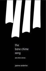 The Bone Chime Song and Other Stories