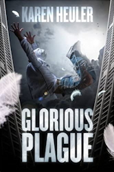 Glorious Plague