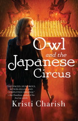 Owl and the Japanese Circus