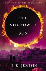 The Shadowed Sun
