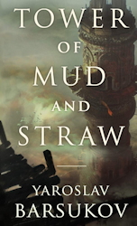 Tower of Mud and Straw