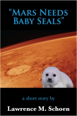 Mars Needs Baby Seals Mars Needs Baby Seals
